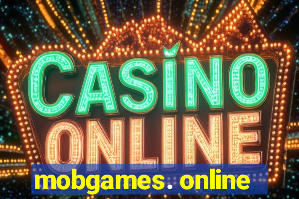 mobgames. online